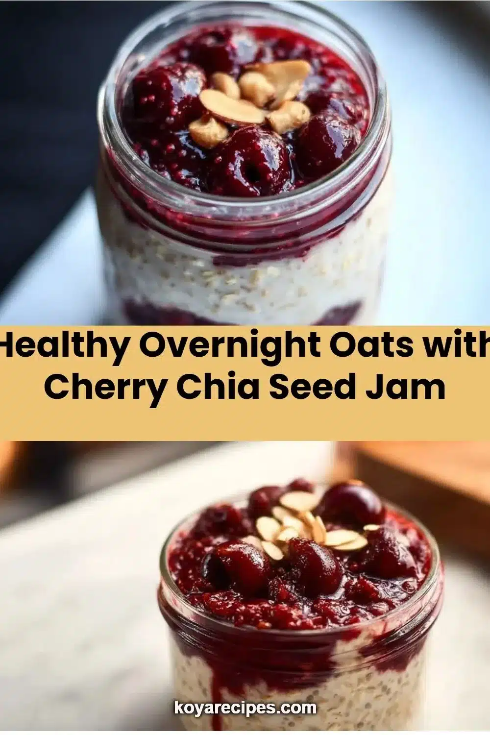 Healthy Overnight Oats with Cherry Chia Seed Jam